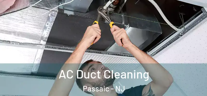 AC Duct Cleaning Passaic - NJ